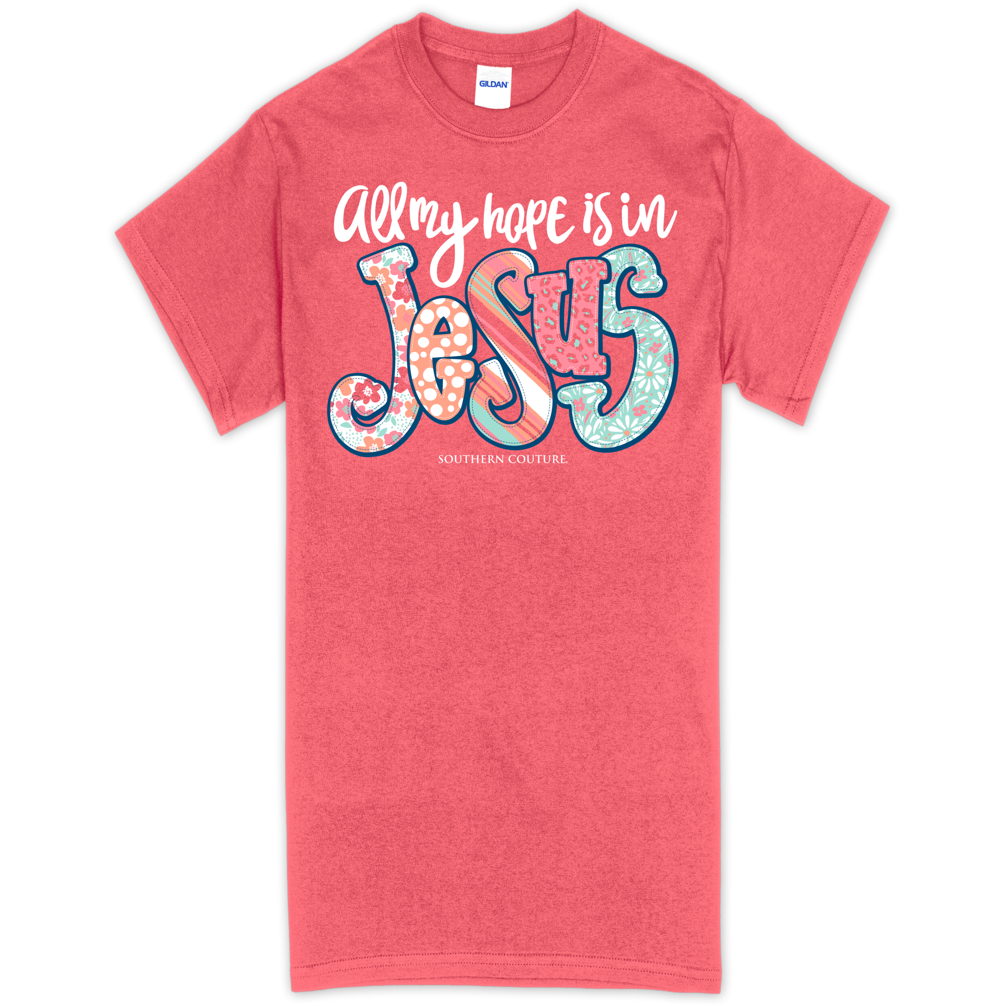 All My Hope Is In Jesus Southern Couture Tee