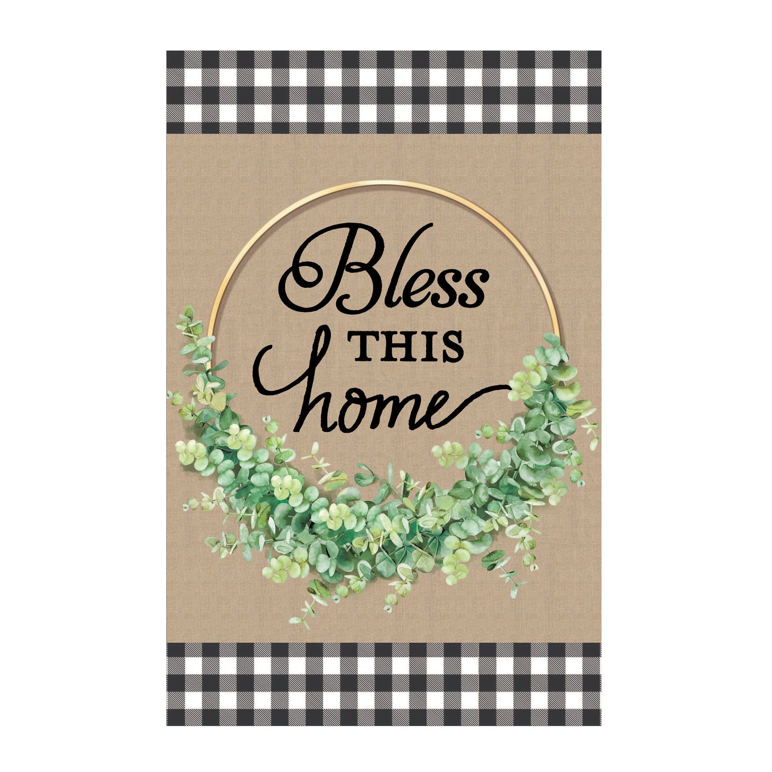 Bless This Home Eucalyptus Hoop Garden Burlap Flag