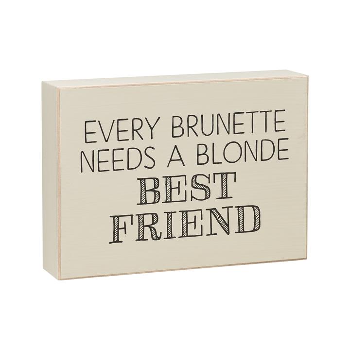 Brunette Box Sign