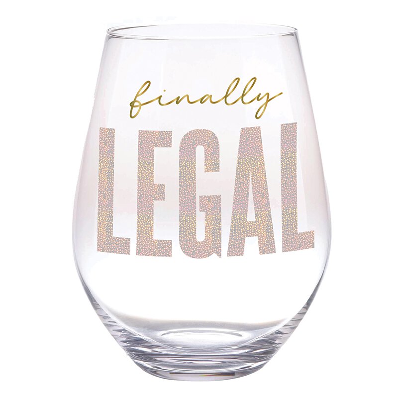 Finally Legal Jumbo Wine Glass