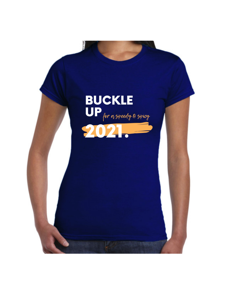 Buckle Up Custom Printed Tee