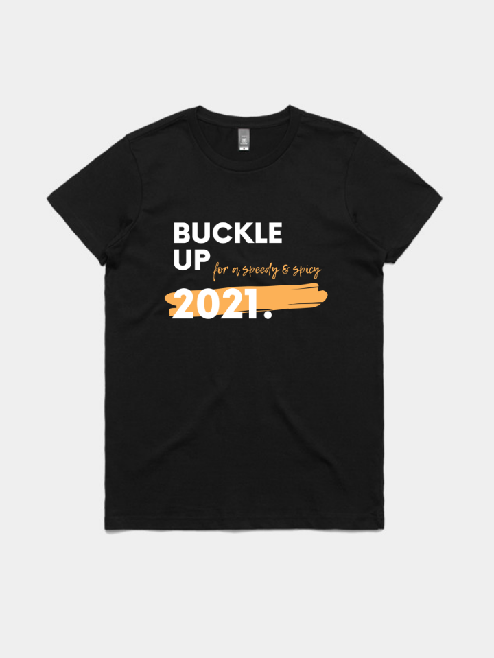 Buckle Up Custom Printed Tee