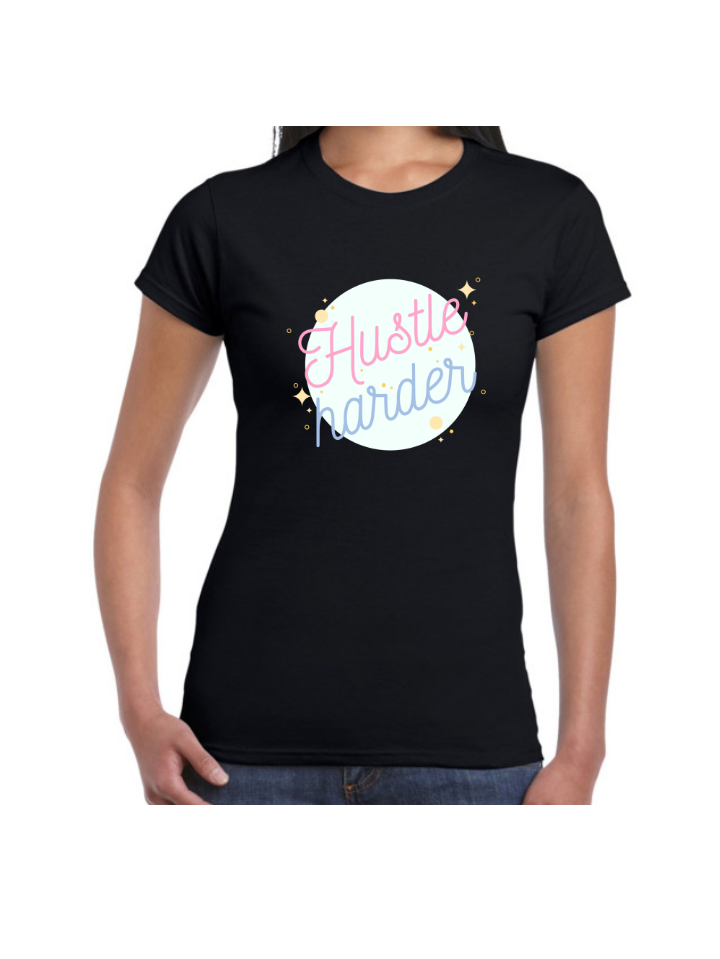 Hustle Harder Custom Printed Tee