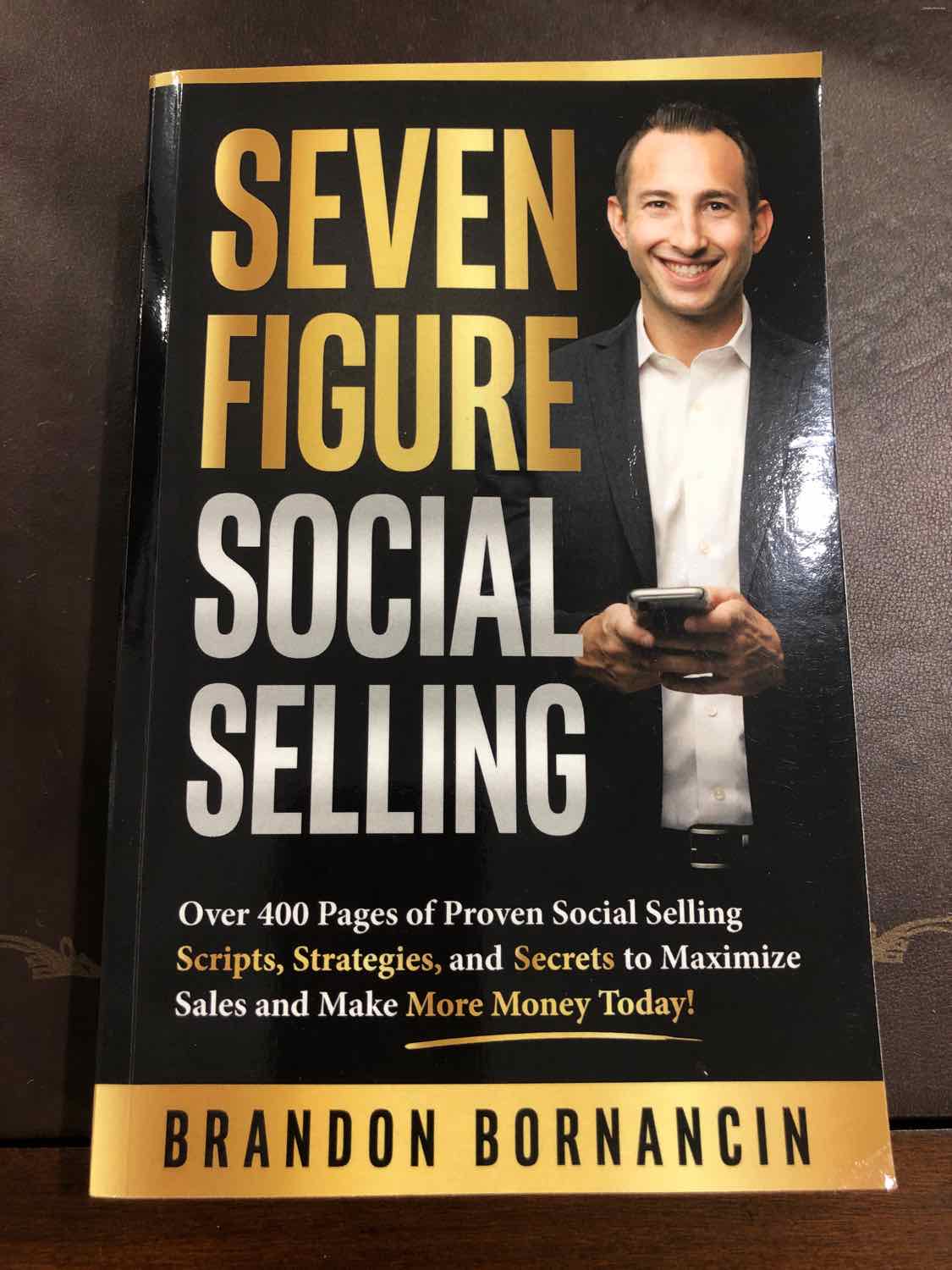 Brandon Bornancin "Seven Figure Social Selling" Book