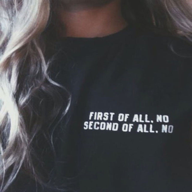 First of all no printed tshirt